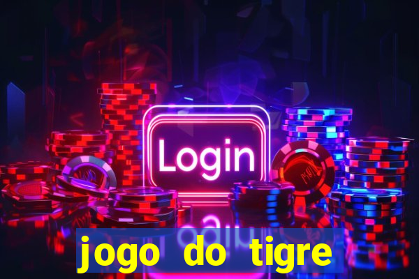 jogo do tigre plataforma nova